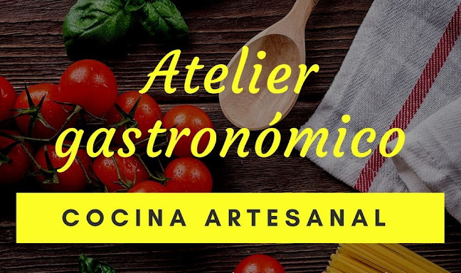 Atelier Gastronómico - Canelones